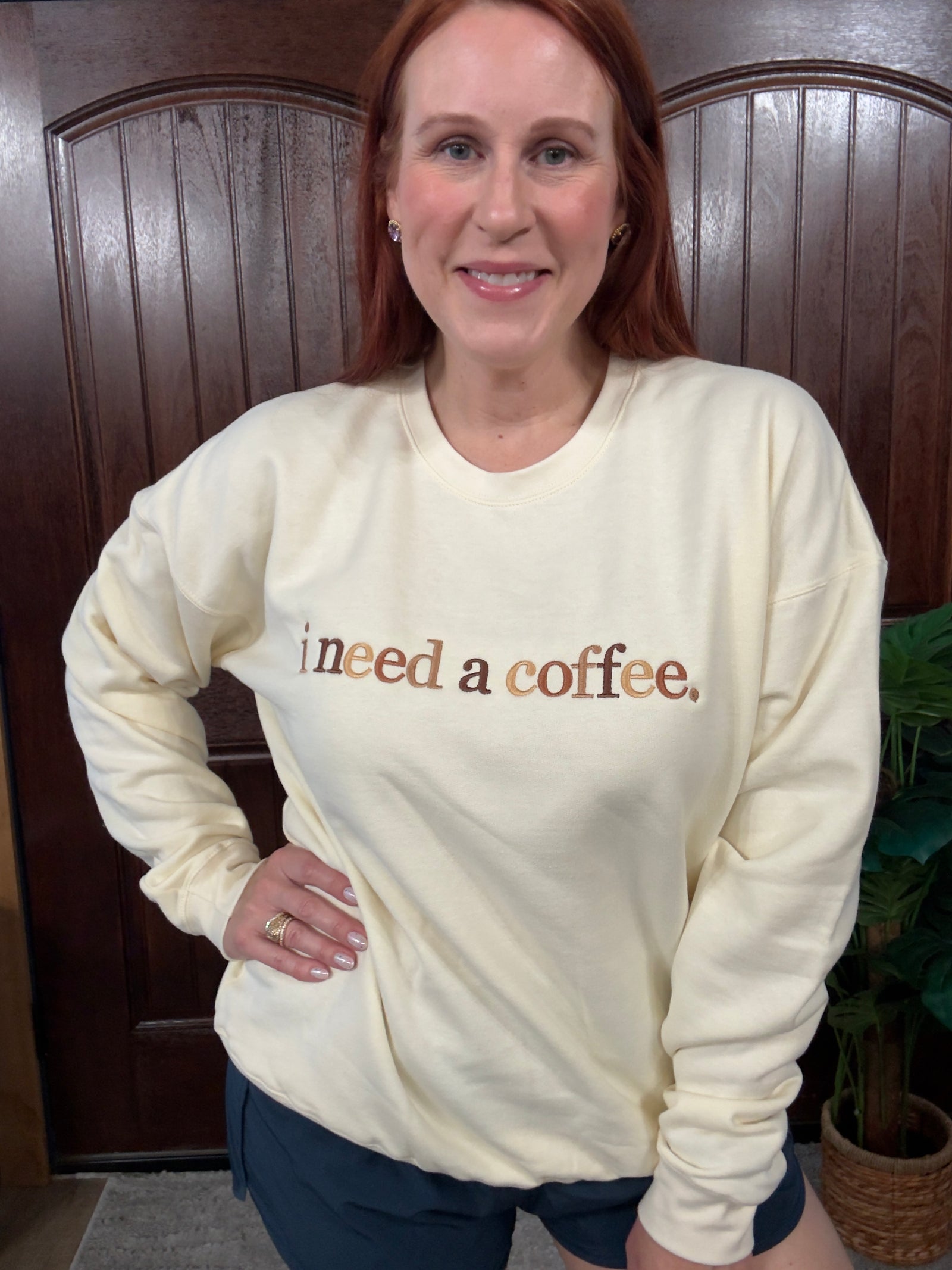 I Need A Coffee Sweatshirt