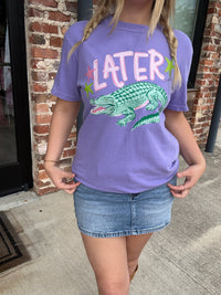 Later Gator Tee