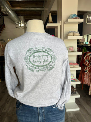 Living Proof of a Loving God Sweatshirt