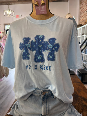 He Is Risen Tee