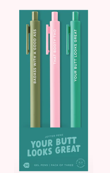 Your Butt Looks Great Pen Set