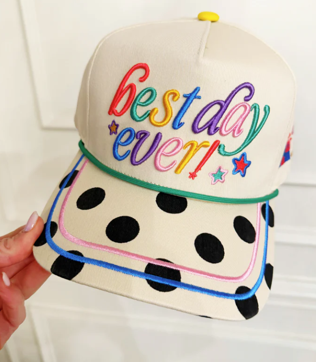 Best Day Ever Hat