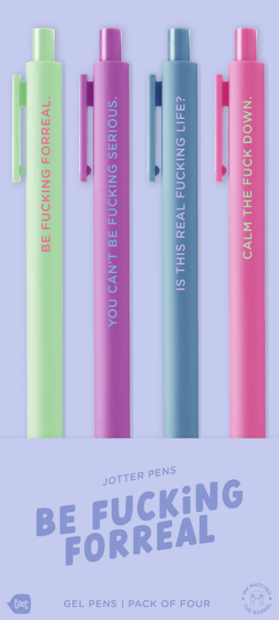 Be Fucking Forreal Pen Set