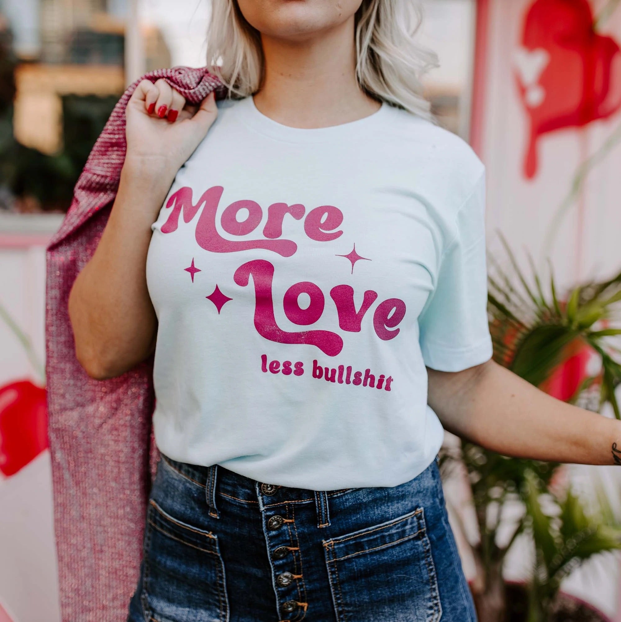 More Love Less Bullshit